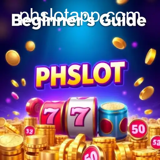 Beginner's Guide to Mastering Casino Games with 'phslot'